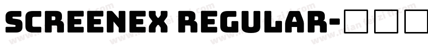 Screenex Regular字体转换